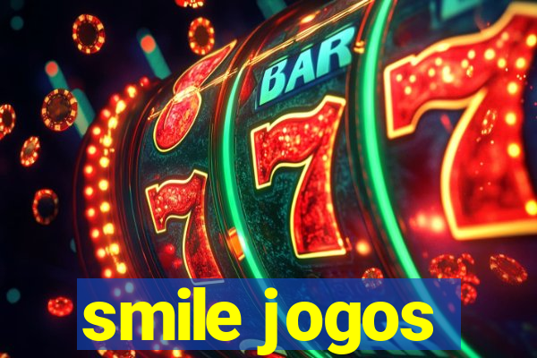 smile jogos